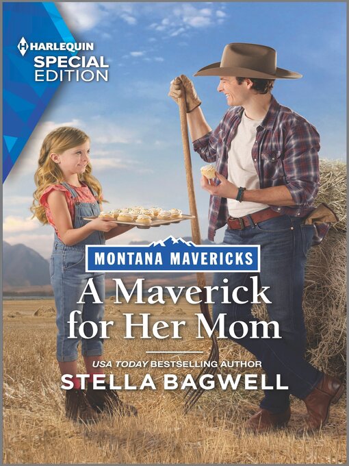 Title details for The Maverick's Sweetest Choice by Stella Bagwell - Available